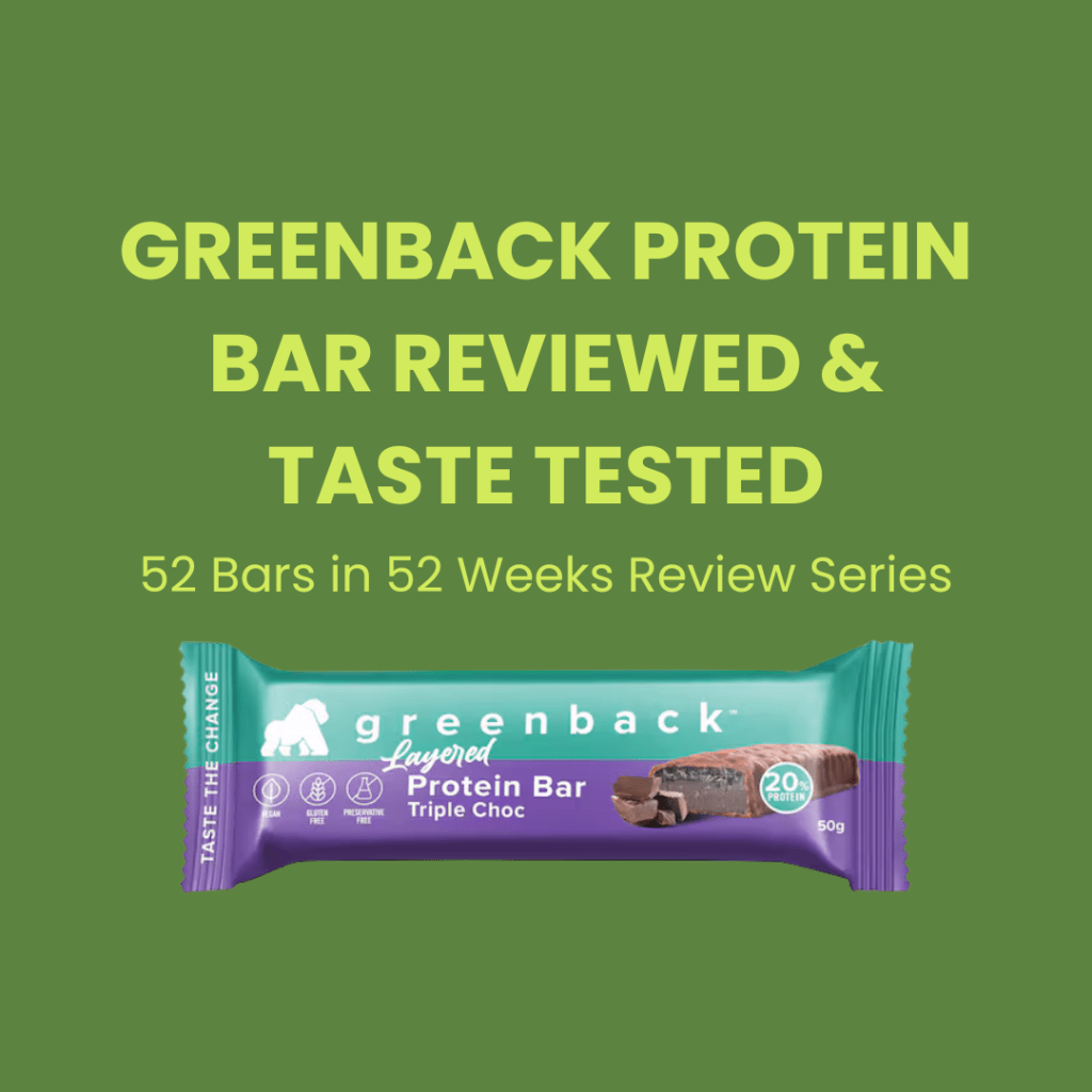 Greenback Triple Chocolate Protein Bar Reviewed & Taste&nbsp;Tested