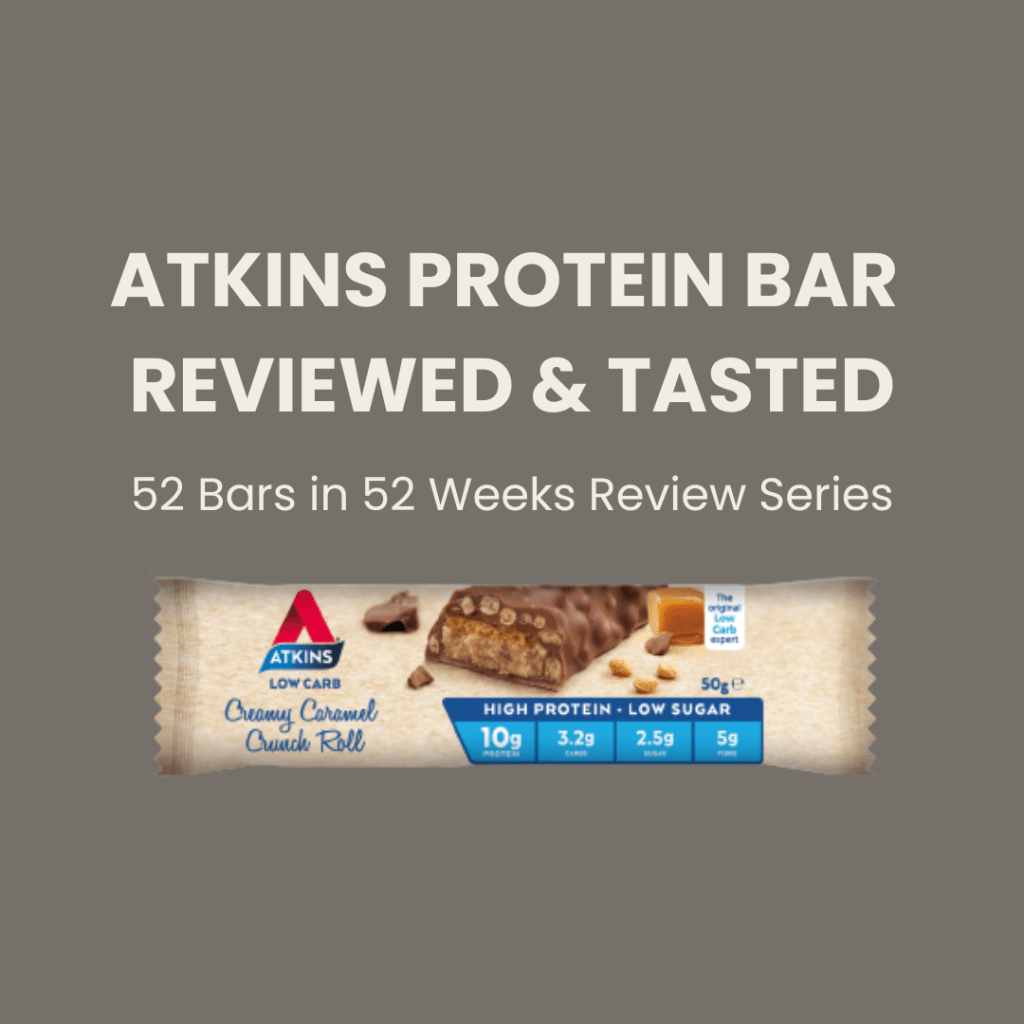 Atkins Creamy Caramel Crunch Roll High Protein Bar Reviewed & Taste&nbsp;Tested